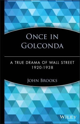 Once in Golconda by John Brooks