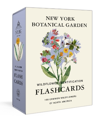 New York Botanical Garden Wildflower Identification Flashcards: 100 Common Wildflowers of North America book