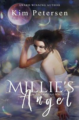 Millie's Angel by Kim Petersen