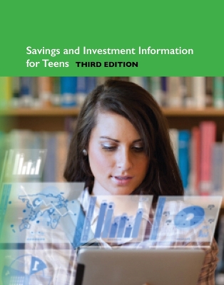 Saving and Investment Information for Teens book