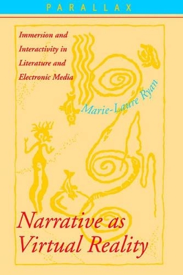 Narrative as Virtual Reality by Marie-Laure Ryan