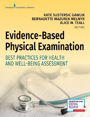 Evidence-Based Physical Examination: Best Practices for Health and Well-Being Assessment book