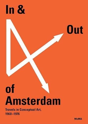 In and Out of Amsterdam: Travels in Conceptual Art book