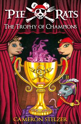 Pie Rats: The Trophy of Champions book