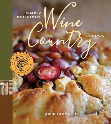 Simply Delicious Wine Country Recipes book