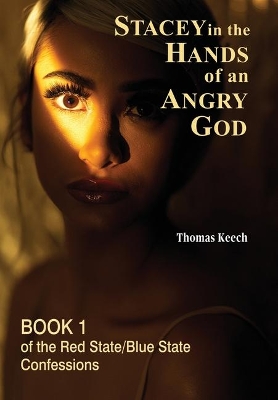 Stacey in the Hands of an Angry God book