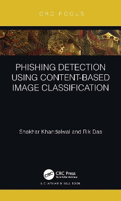 Phishing Detection Using Content-Based Image Classification book