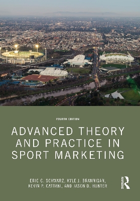 Advanced Theory and Practice in Sport Marketing book