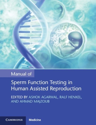 Manual of Sperm Function Testing in Human Assisted Reproduction book
