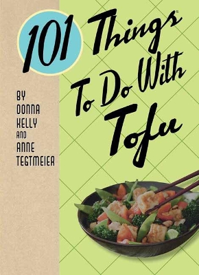 101 Things to Do with Tofu book