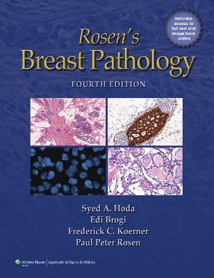 Rosen's Breast Pathology by Syed A Hoda