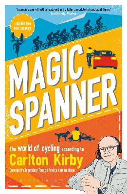 Magic Spanner: SHORTLISTED FOR THE TELEGRAPH SPORTS BOOK AWARDS 2020 by Carlton Kirby