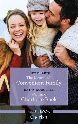 The Lawman's Convenient Family/Winning Charlotte Back book