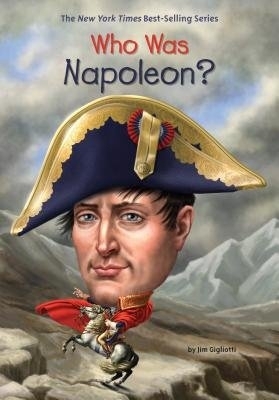 Who Was Napoleon? book
