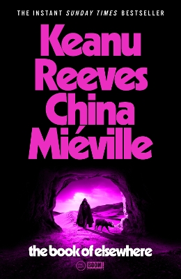 The Book of Elsewhere by Keanu Reeves