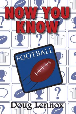 Now You Know Football book