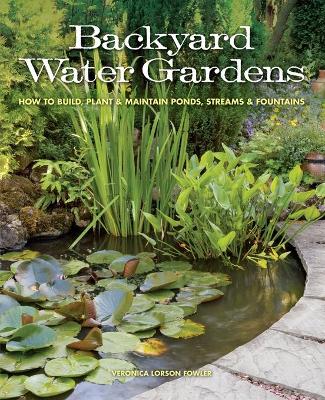 Backyard Water Gardens book