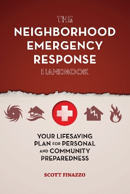 Neighborhood Emergency Response Handbook book