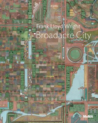 Frank Lloyd Wright: Broadacre City Project book