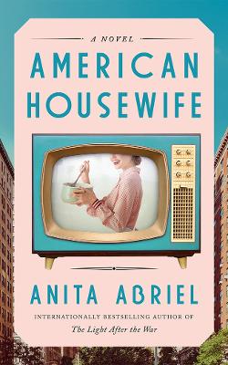 American Housewife: A Novel book