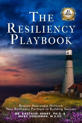 The Resiliency Playbook by Dr Kasthuri Henry