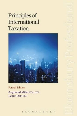 Principles of International Taxation by Lynne Oats