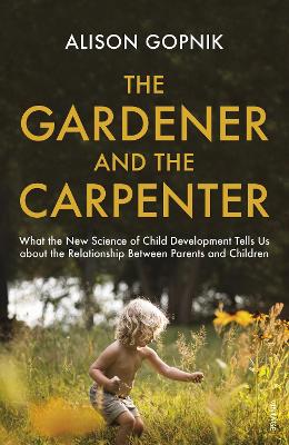 Gardener and the Carpenter book