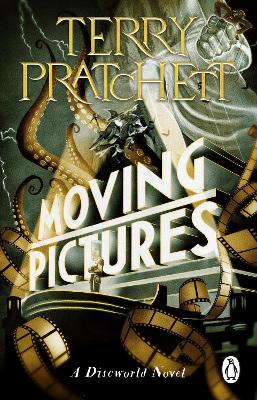 Moving Pictures: (Discworld Novel 10) book