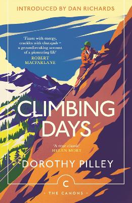 Climbing Days by Dan Richards