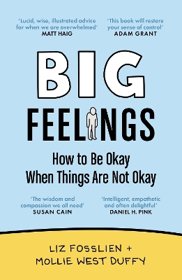Big Feelings: How to Be Okay When Things Are Not Okay book
