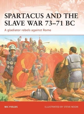 Spartacus and the Slave War 73-71 BC book