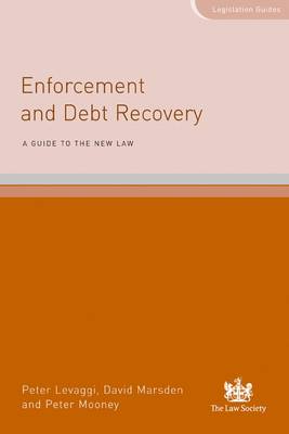 Enforcement and Debt Recovery by Peter Levaggi