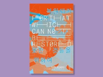 For That Which Cannot Be Restored book