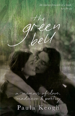 The The Green Bell by Paula Keogh