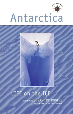 Antarctica: Life on the Ice book