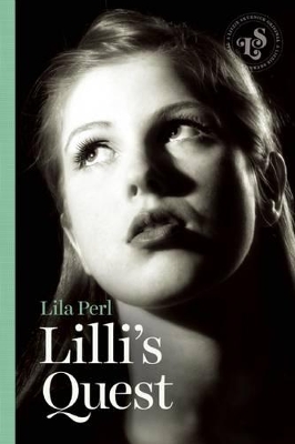 LILLI's Quest by Lila Perl