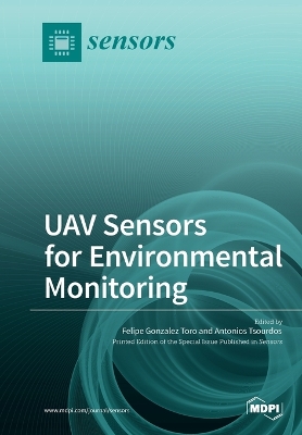 UAV Sensors for Environmental Monitoring book