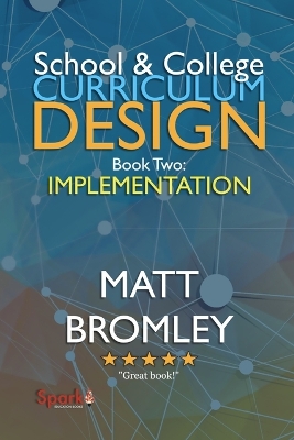 School & College Curriculum Design 2: Implementation book