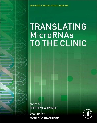 Translating MicroRNAs to the Clinic book