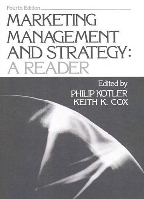 Marketing Management and Strategy by Philip T. Kotler