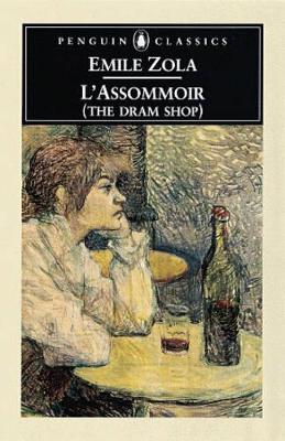 L' Assommoir by Emile Zola