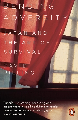 Bending Adversity: Japan and the Art of Survival book