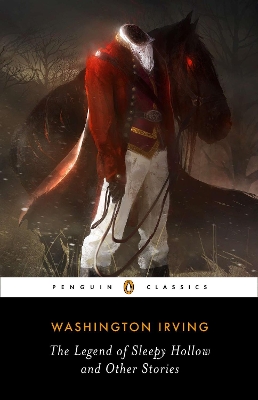 Legend of Sleepy Hollow and Other Stories by Washington Irving