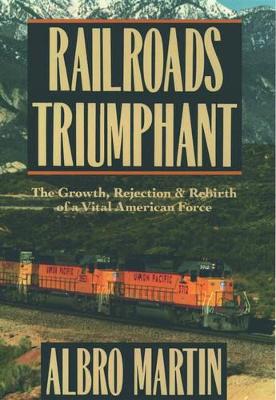 Railroads Triumphant book