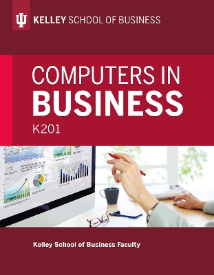Computers in Business: K201 book