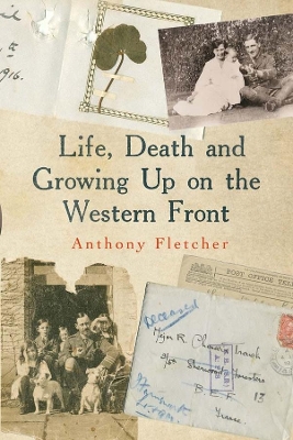 Life, Death, and Growing Up on the Western Front book