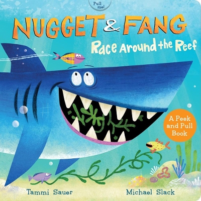 Nugget and Fang: Race Around the Reef (board book) book