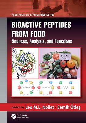 Bioactive Peptides from Food: Sources, Analysis, and Functions book