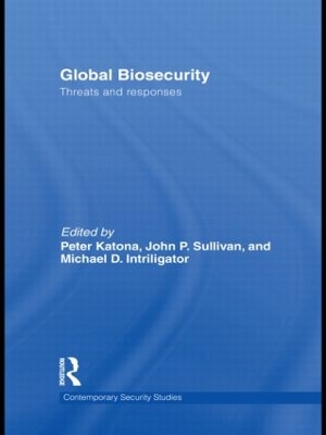 Global Biosecurity by Peter Katona