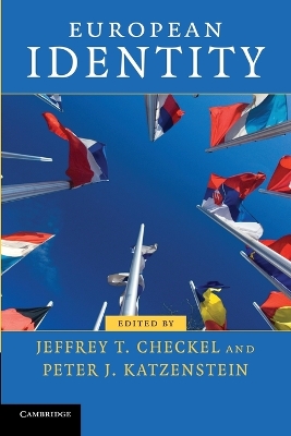 European Identity by Jeffrey T. Checkel